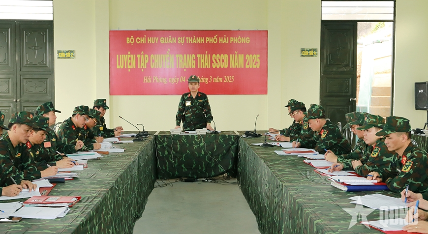 Bộ CHQS TP Hải Phòng luyện tập chuyển trạng thái SSCĐ năm 2025